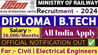 रेलवे मंत्रालय JE भर्ती 2024  IRCON JE Vacancy 2024  Junior Engineer Recruitment 2024 [upl. by Salamanca652]