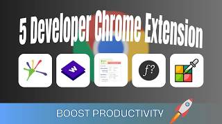 5 MustHave Chrome Extensions for Developers [upl. by Aihseit]