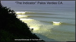 quotThe Indicatorquot Palos Verdes CA 915 foot wave faces  surfing [upl. by Hilbert]