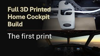 Full Home Cockpit Build  EP 03  The First Print [upl. by Sanger798]