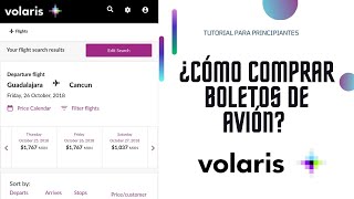 ¿Cómo comprar boletos de avión en Volaris  Tutorial [upl. by Tenaj]