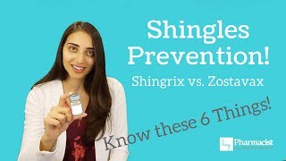 Shringrix the Shingles vaccine  6 Things to Know and vs Zostavax [upl. by Cale]