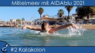 Mittelmeer mit AIDAblu  2 Katakolon Ausflug zum KouroutaStrand  KreuzfahrtVlog 2021 4K UHD [upl. by Ssidnac]