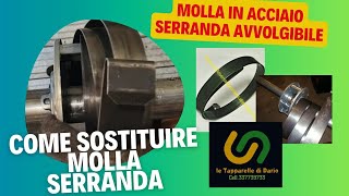 Sostituzione Molla Serranda Avvolgibile in SICUREZZA e tutorial dettagliato [upl. by Nahguav463]