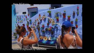 CHEFCHAOUEN La MÉDINA BLEUE Maroc RIF Morocco Summer 2024 by HabariSalam [upl. by Ttenrag]