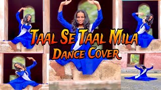 Taal Se Taal Mila Classical Dance  Supriya  taalsetaalmila trending bollywood [upl. by Cynthy]