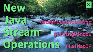 Implementing New Java Stream Operations [upl. by Olympe]