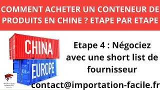 Acheter un conteneur de produits en Chine Etape 4 Négocier avec vos fournisseurs [upl. by Euhc655]