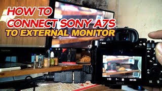 How To Connect a7s to external monitor mirroring [upl. by Sill]