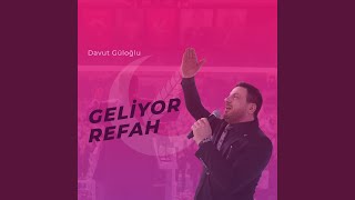 Geliyor Refah  Yeniden Refah [upl. by Weinert]