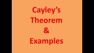 Cayley’s Theorem  Examples [upl. by Kernan]