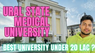 URAL STATE MEDICAL UNIVERSITY 🏥  BEST UNIVERSITY UNDER 20 LAC   MBBS in Russia [upl. by Now]