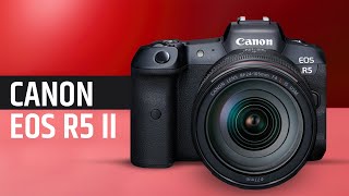 Canon EOS R5 II  Final Updates [upl. by Enecnarf397]