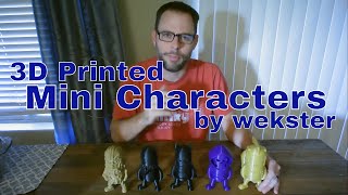 3D Printed Mini Characters by Wekster [upl. by Corneille]