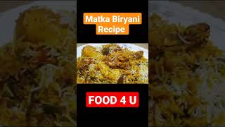 Matka Biryani Recipe By Food 4 U shorts [upl. by Alexi]