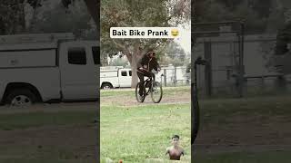 Bait Bike PrankShorts Pranksjoeysalads funny [upl. by Nenerb]