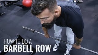 How to do a Barbell Row [upl. by Fania204]