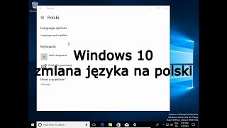 Windows 10 zmiana języka na polski [upl. by Onabru734]