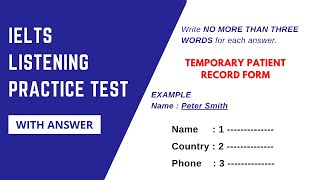 Temporary Patient Record Form IELTS Listening Actual Test  IELTS Listening practice Test 2024 [upl. by Notsuj]