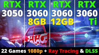 RTX 3050 vs RTX 3060 8GB vs RTX 3060 12GB vs RTX 3060 Ti  22 Games 1080p  Ray Tracing amp DLSS [upl. by Annaeoj]