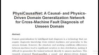 PhysiCausalNet A Causal and Physics Driven Domain Generalization Network for Cross Machine Fault Di [upl. by Duester]