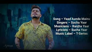 Sad Song  💔 SUCHA YAR  Yaad Aunda Mainu  Lyrics   lyrics Official  Punjabi Masti viral [upl. by Dacey885]