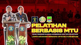 Rekap Pelatihan Berbasis MTU bagi Narapidana oleh BLK Kab Bekasi [upl. by Antin]