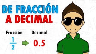 CONVERTIR FRACCION A DECIMAL Super facil  Para principiantes [upl. by Mackenzie]