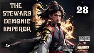 The Steward Demonic Emperor Episode 28 Audio Li Meis Wuxia Whispers Audiobook [upl. by Ennairb]