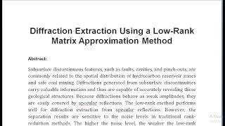 Diffraction Extraction Using a Low Rank Matrix Approximation Method [upl. by Llenehs]