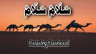 Salamun Salamun  Relaxing Nasheed [upl. by Ime]