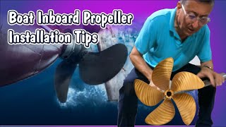 Boat Inboard Propeller Installation Tips [upl. by Ahsei]