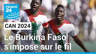 CAN 2024  Le Burkina Faso simpose in extremis face à la Mauritanie • FRANCE 24 [upl. by Kemppe]