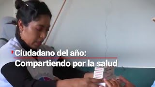 CIUDADANO DEL AÑO  Patricia López apoya con medicamentos en zonas de alta marginación [upl. by Lisan]