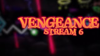 STREAM 6 Vengeance 52 3382 Go23 [upl. by Zandra]