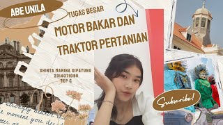 MATA KULIAH MOTOR BAKAR DAN TRAKTOR TEKNIK PERTANIAN [upl. by Ephrem]