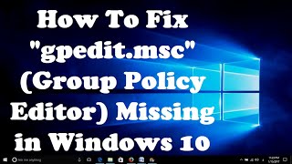 gpeditmsc Windows 10 Missing  How To Enable gpeditmsc Missing In Windows 10 Home [upl. by Guillema]