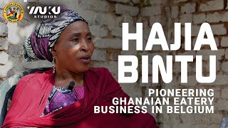 Pioneering Ghanaian Eatery Business In Belgium  Hajia Bintu tells Full Story [upl. by Tnattirb]