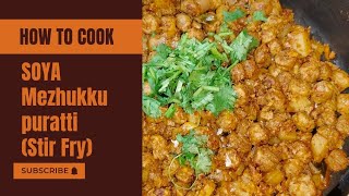 Soya Mezhukkupuratti stir fry recipe in Malayalam [upl. by Mars]