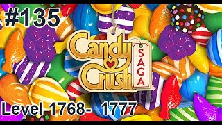 Candy Crush Saga Walkthrough Part 135  Level 1768  1777 [upl. by Hernando]