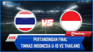 🔴 LIVE Pertandingan Final Timnas Indonesia U19 Vs Thailand AI SCORE [upl. by Gaskin]