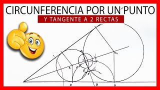 ⭕ Circunferencias tangentes a DOS rectas que se cortan pasando por un PUNTO ⭕ [upl. by Pierrepont601]