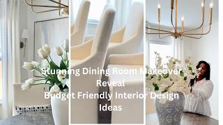 Stunning Dining Room Makeover  Interior Design  Budget Friendly Decor New Beginnings Makeover [upl. by Deyes]