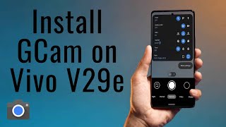 Download GCam 85 for Vivo V29e Google Camera APK Port Install [upl. by Andri]