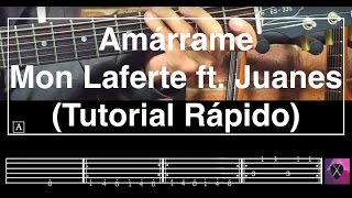 Tutorial Rápido quotAmárramequot de Mon Laferte ft Juanes  Guitarra [upl. by Jem]