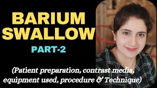 Part2  Barium Swallow Procedure  barium swallow  radiology information  patient preparation [upl. by Lindner85]