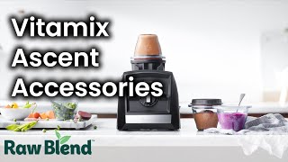 Introducing the Vitamix Ascent Series Accessories  Video [upl. by Yuhas]