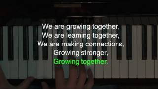 Growing Together  Growth Mindset Song [upl. by Oregolac]