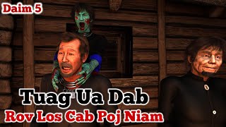 Tuag Ua Dab Rov Los Cab Poj Niam Daim 5 Dab Neeg 3D Animation [upl. by Dougy]