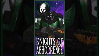 KNIGHTS OF ABHORRENCE  Expert Huntsmen  Warhammer 40k Lore [upl. by Erdei]